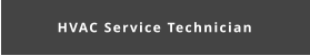 HVAC Service Technician